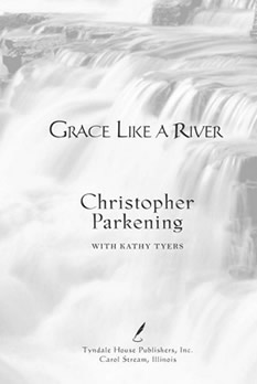 Grace like a River: An Autobiography